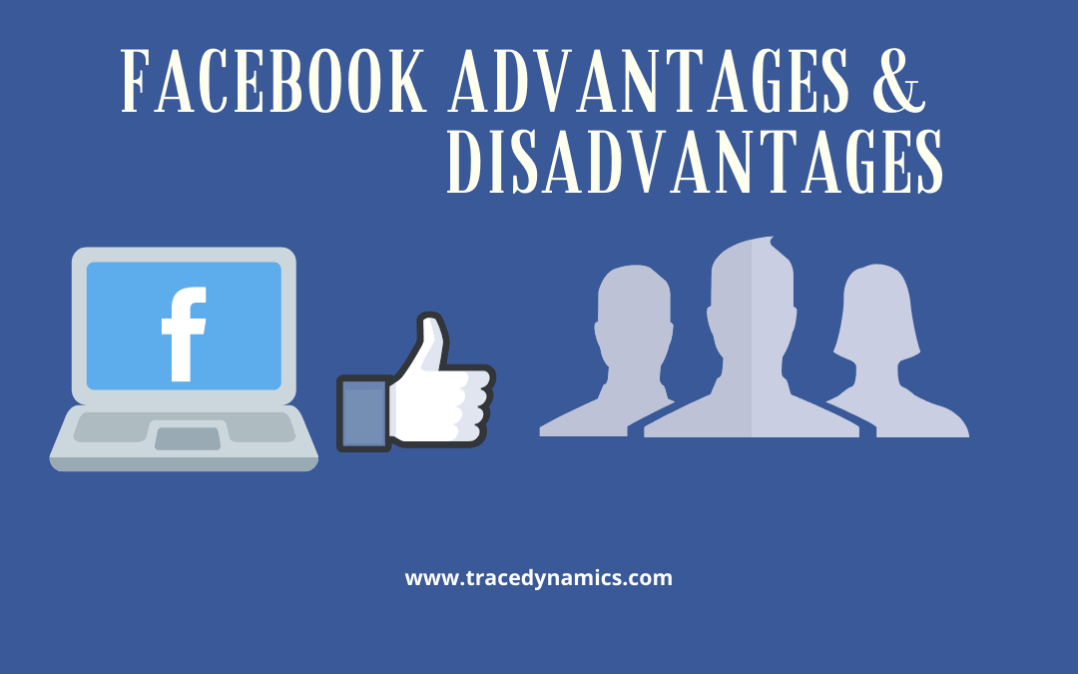 advantages and disadvantages of facebook for business